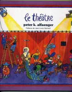 Le théâtre, P. K. Alfaenger,Le Chat éditeur,1980